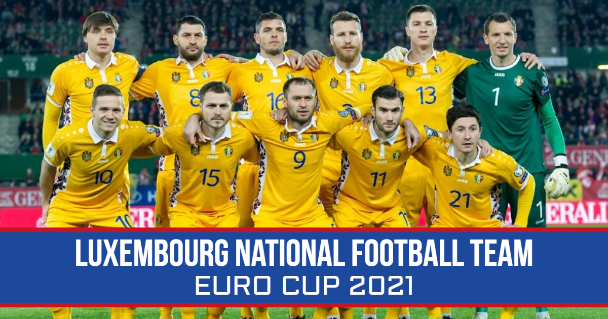 Moldova National Football Team/Euro Cup 2021 Moldova National Football Team/Euro Cup 2021