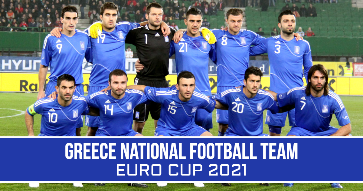Greece National Football Team/Euro Cup 2021 Greece National Football Team/Euro Cup 2021
