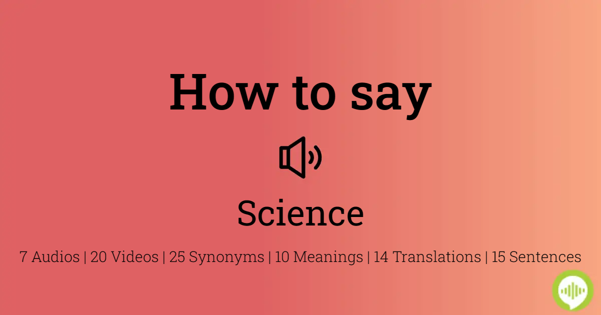 how to pronounce science