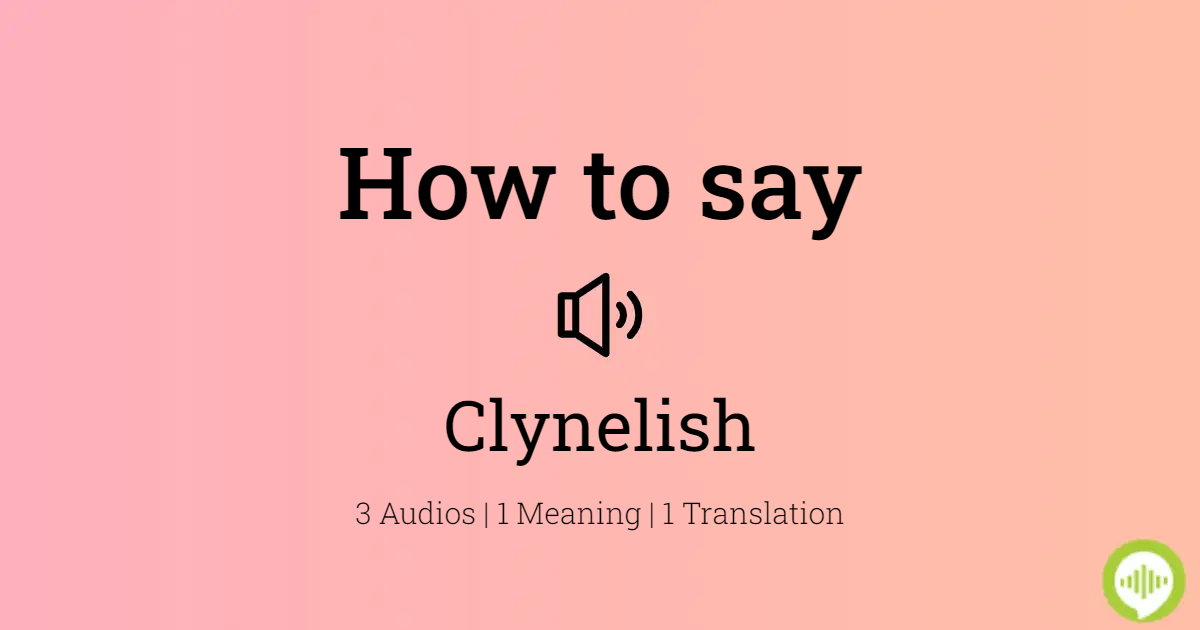 23 How To Pronounce Clynelish
 10/2022