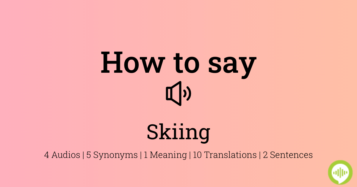 how to spell skiing