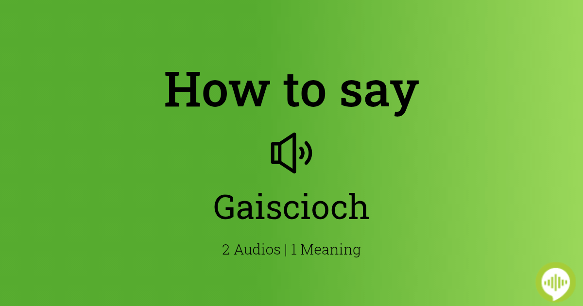 an gaiscioch trainslation an gaiscioch trainslation