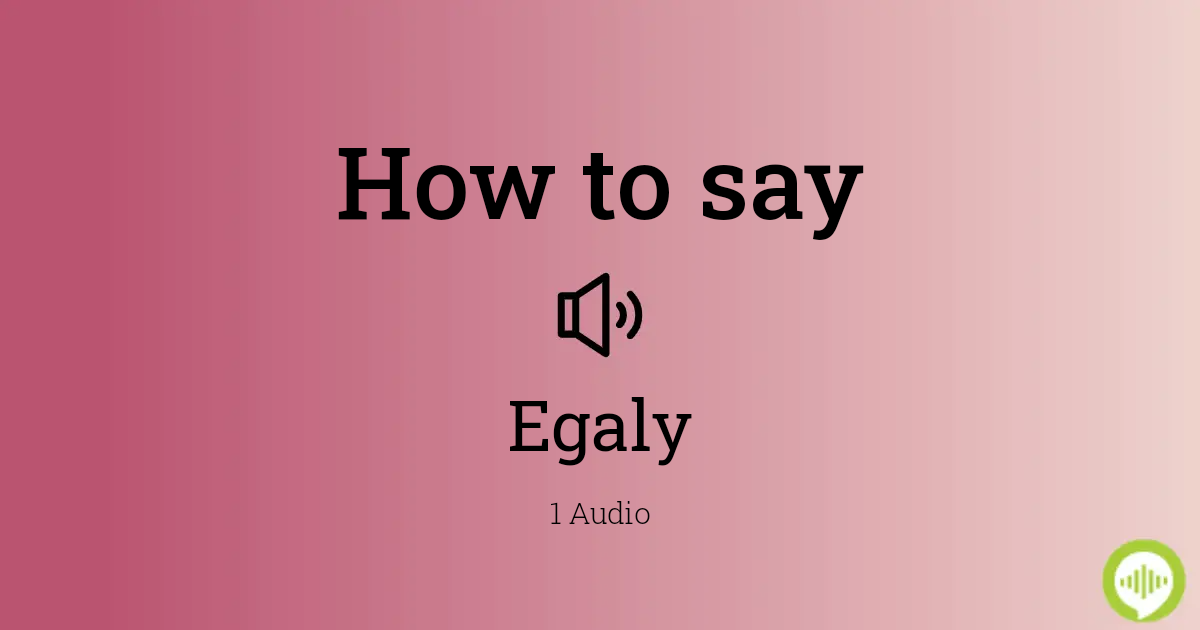 Egaly