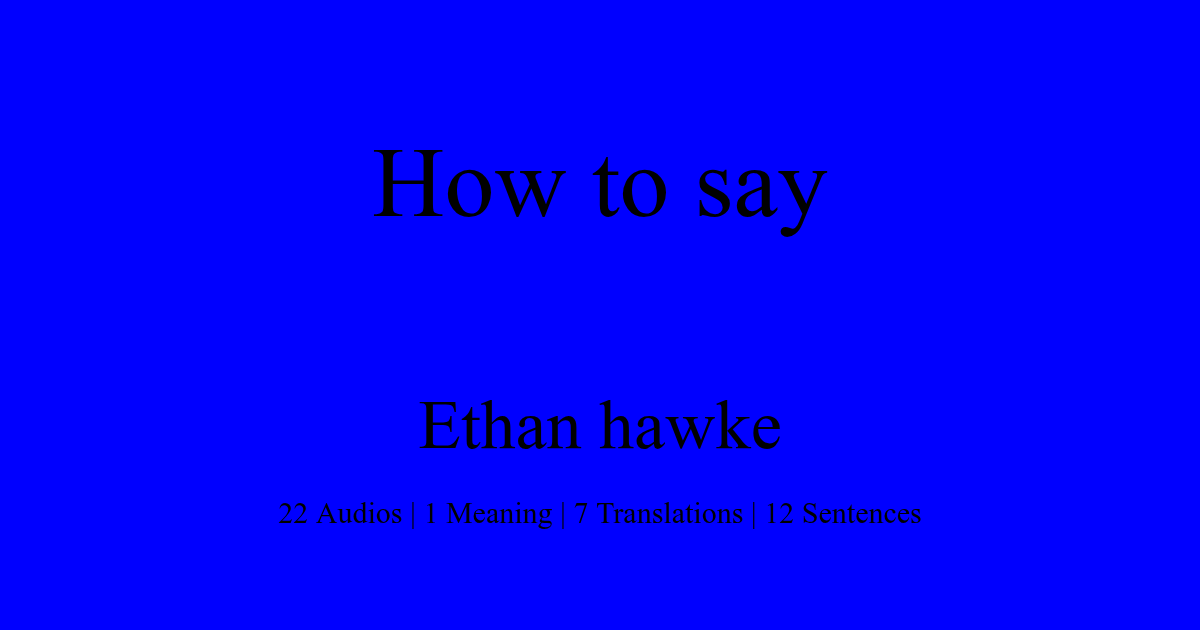 Como Se Pronuncia Ethan En Ingles