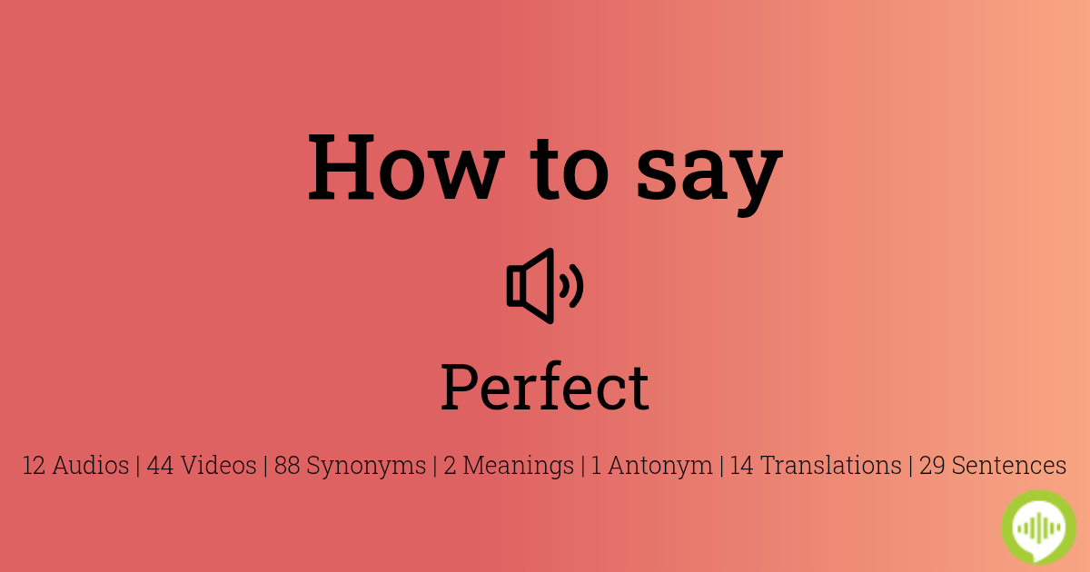 how-to-pronounce-perfect-howtopronounce