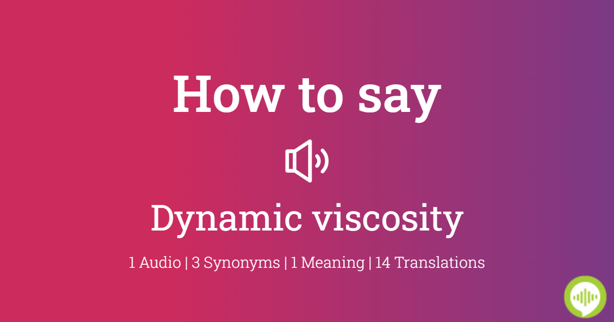 viscosity meaning viscosity meaning