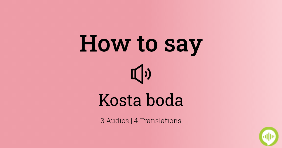 how-to-pronounce-kosta-boda-howtopronounce