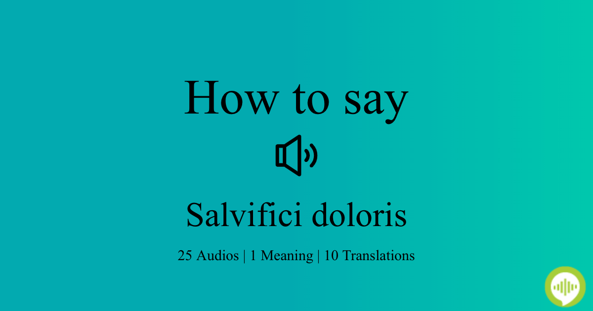 How to pronounce salvifici doloris