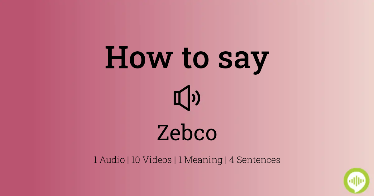 How to pronounce Zebco