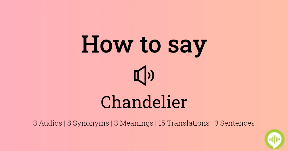 how to spell chandelier