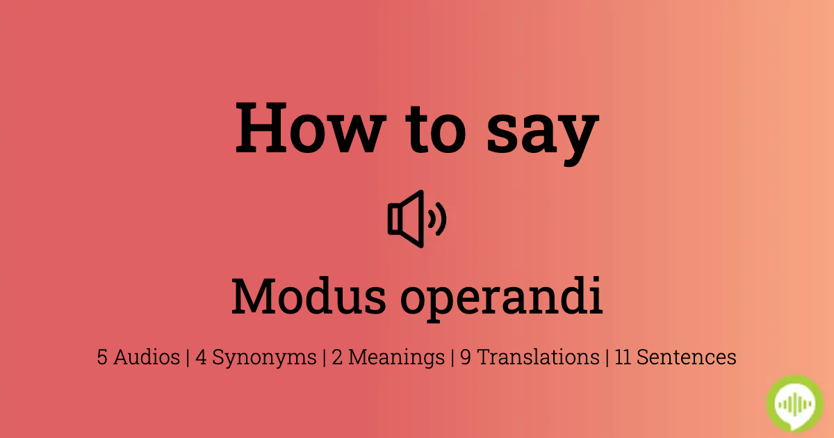 Modus operandi meaning