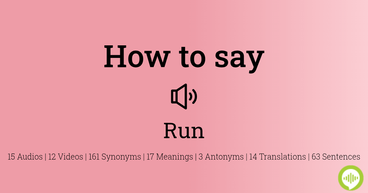 How To Pronounce Run In Spanish