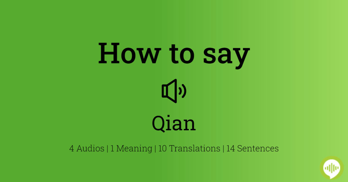 How to pronounce Qian | HowToPronounce.com  An Introduction to the Chinese Language 4dc01ee41f65b3fc1bb127f901f217ab