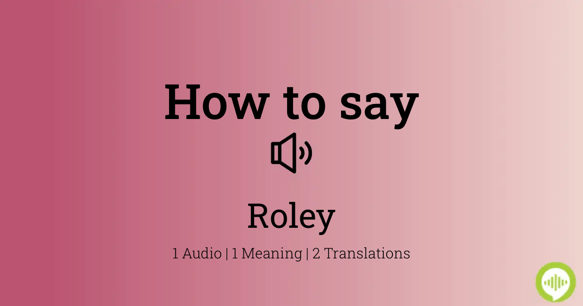 How to pronounce ropey