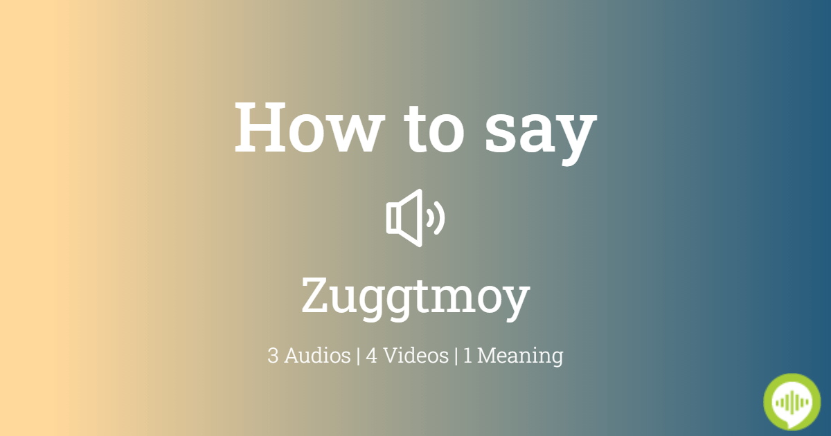 How to pronounce Zug