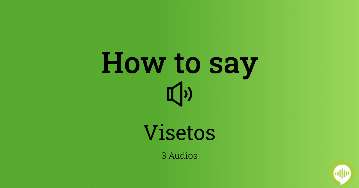 Visetos meaning shop