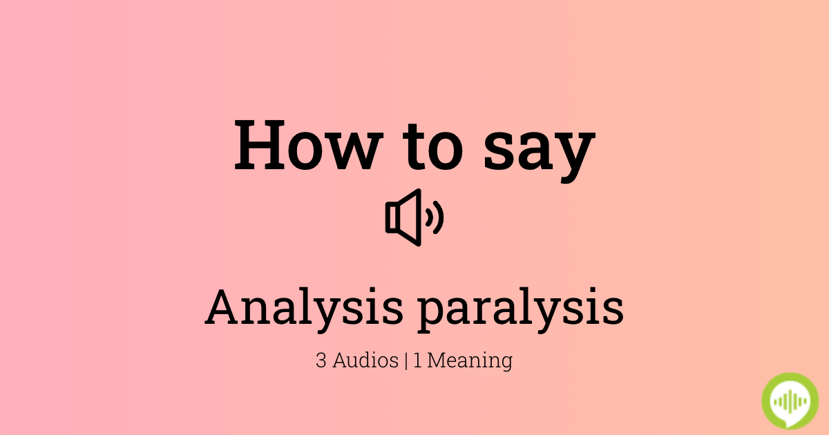 How to Pronounce Analyses 