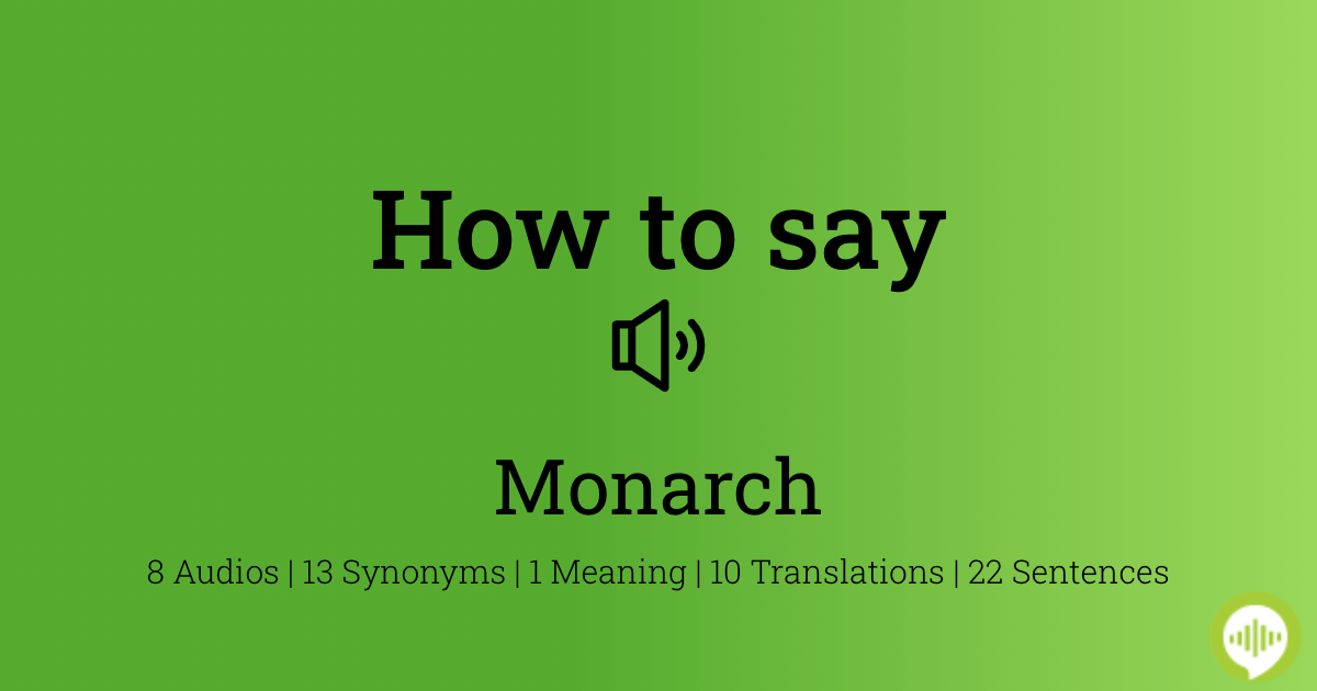 How to pronounce monarch | HowToPronounce.com