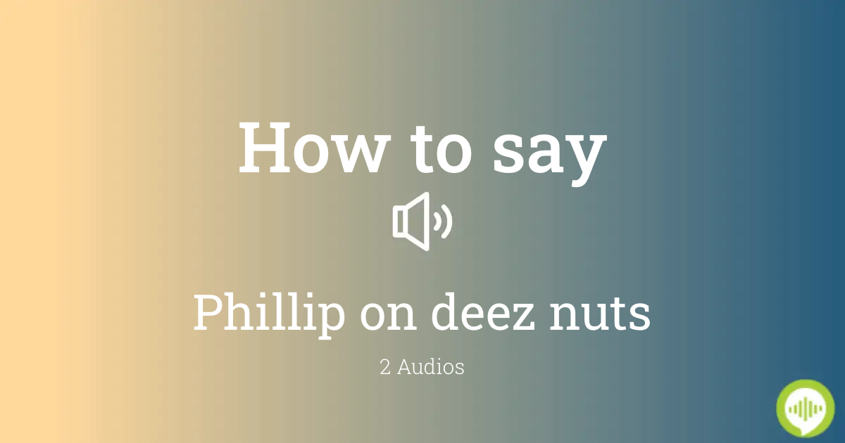 Mean deez nuts Deez Nuts