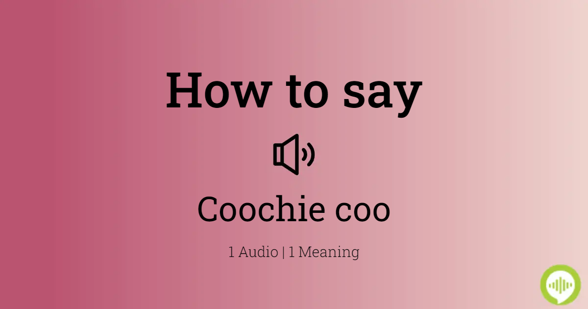 Coochies Meaning