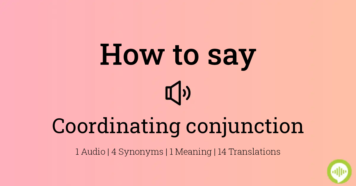 how to pronounce coordinating