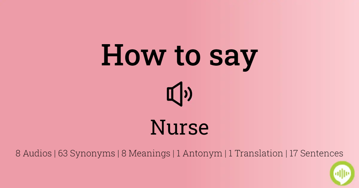 how to spell nurse