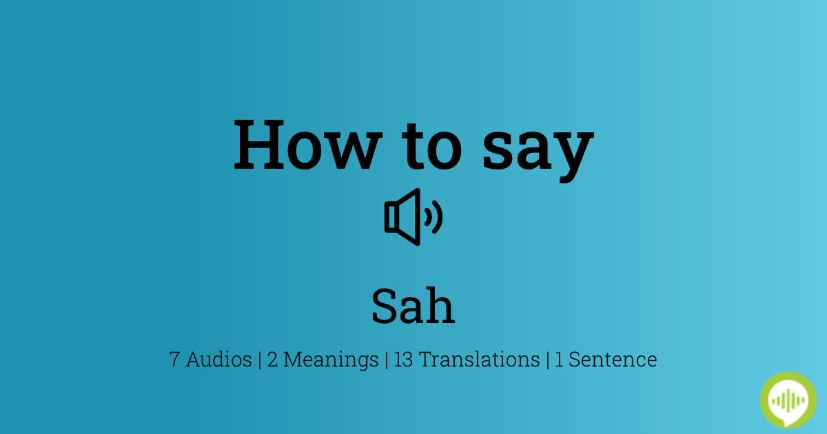 sáh - Wiktionary, the free dictionary