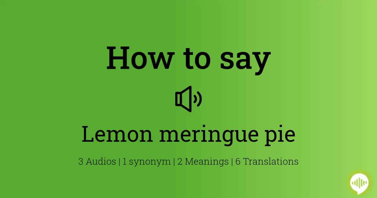 Pronunciation meringue How to