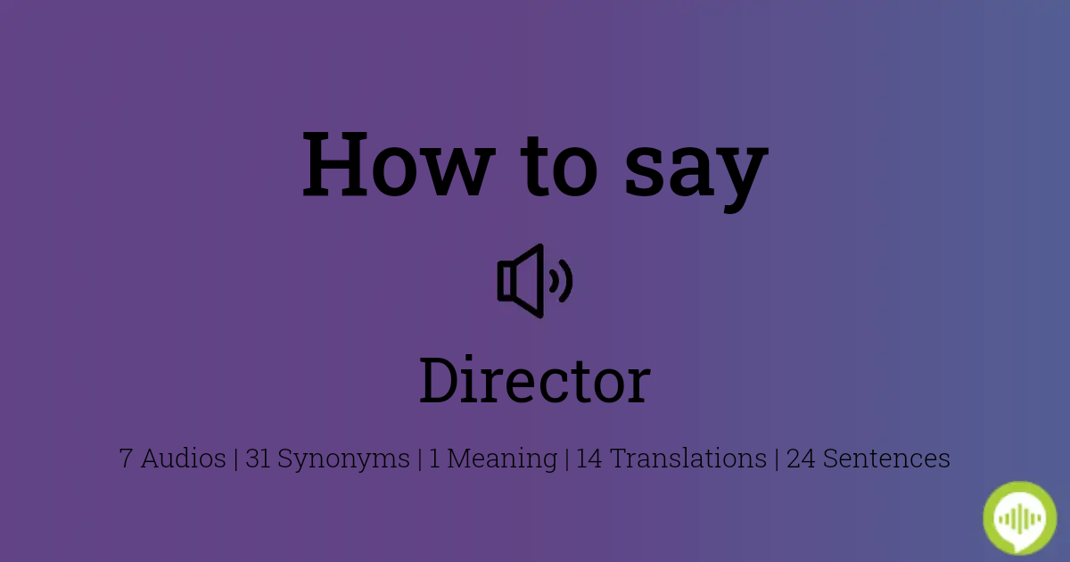 how to pronounce director