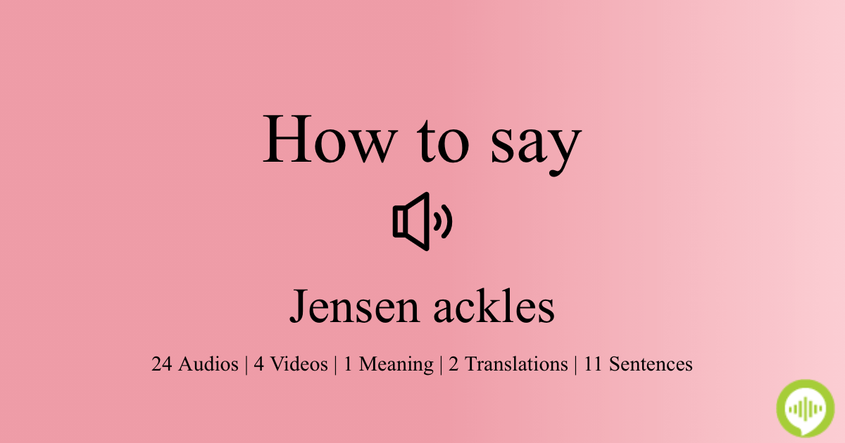 How to pronounce Jensen ackles