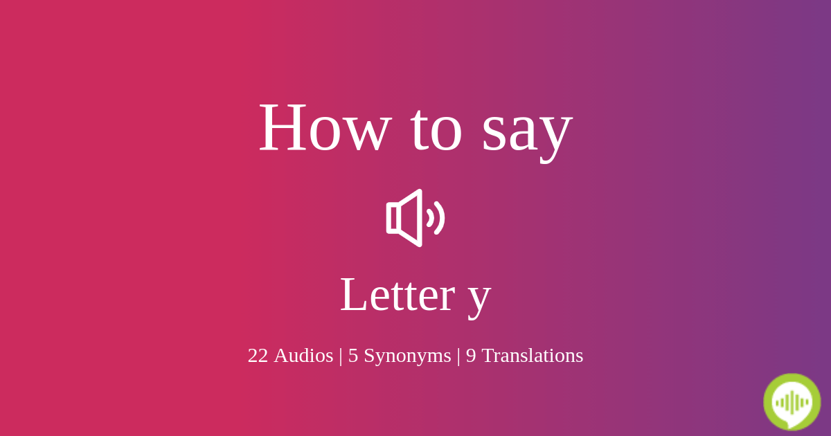 How To Pronounce Letter Y HowToPronounce How To Pronounce Letter Y HowToPronounce