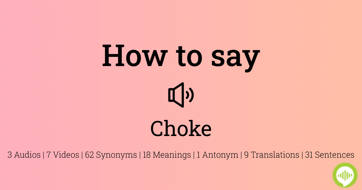 How to pronounce choke hold