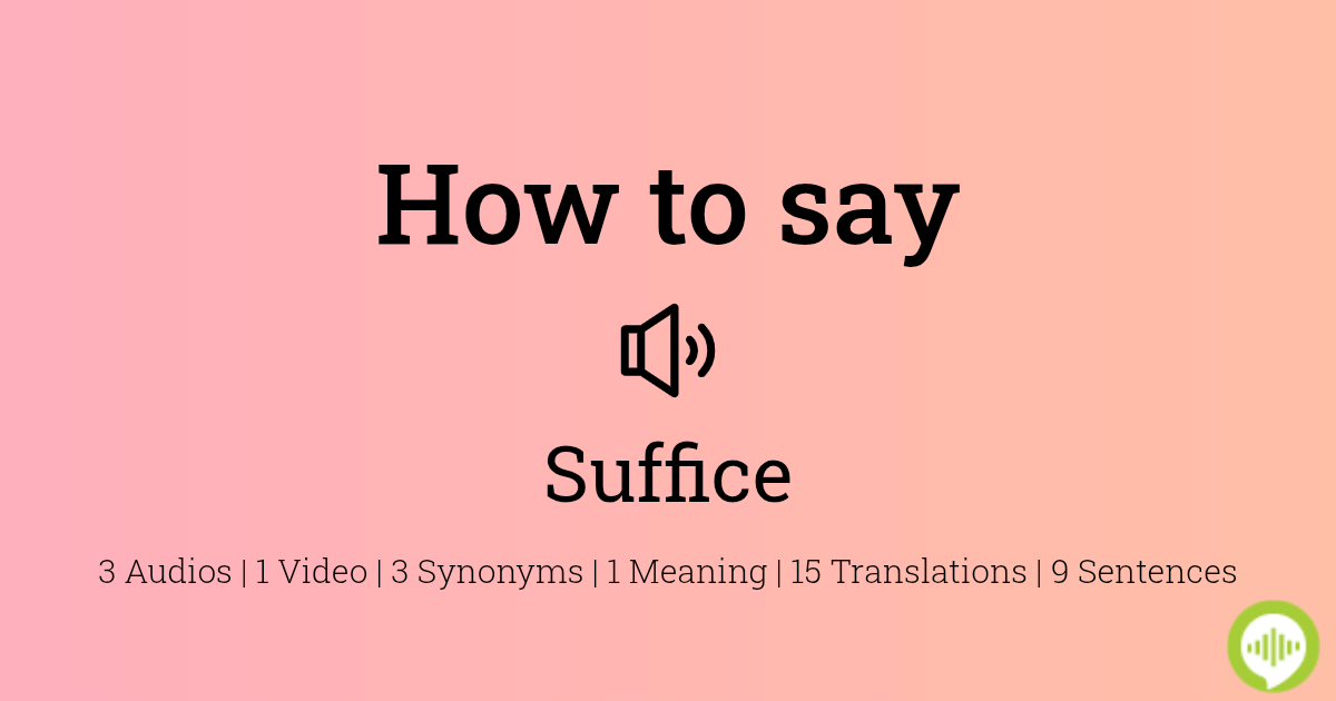 28-how-to-pronounce-suffice-05-2023-bmr