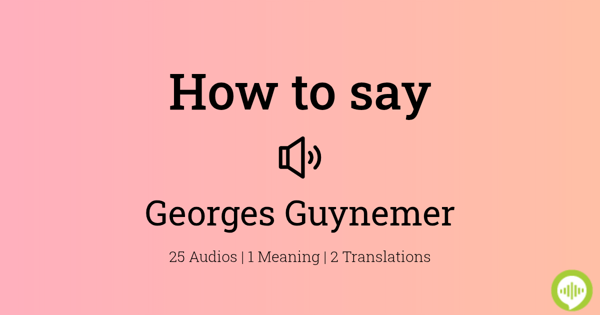 How to pronounce Guynemer