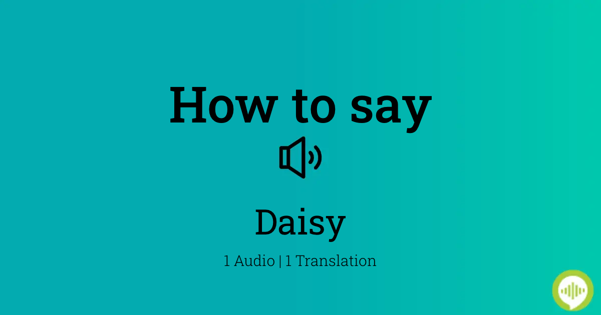 how to say daisy in spanish