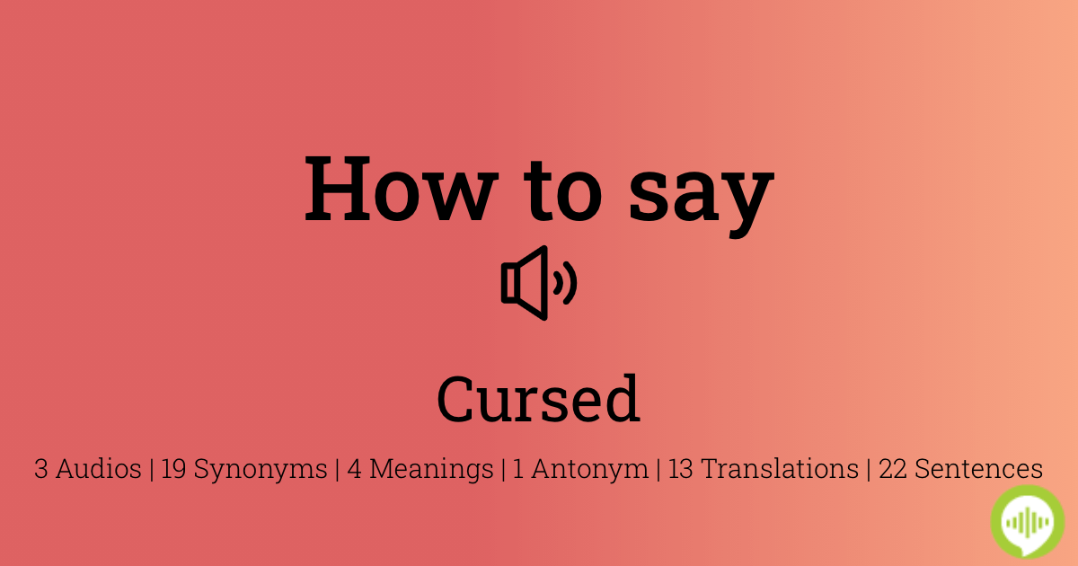 how-to-pronounce-cursed-howtopronounce