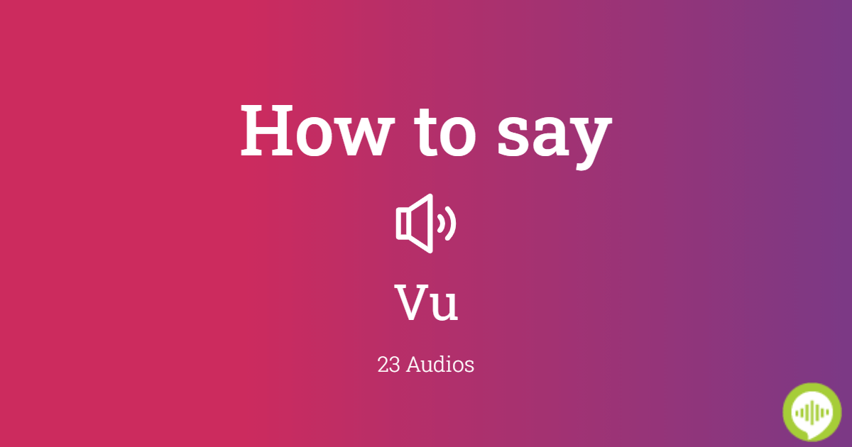 How to pronounce vu in Vietnamese