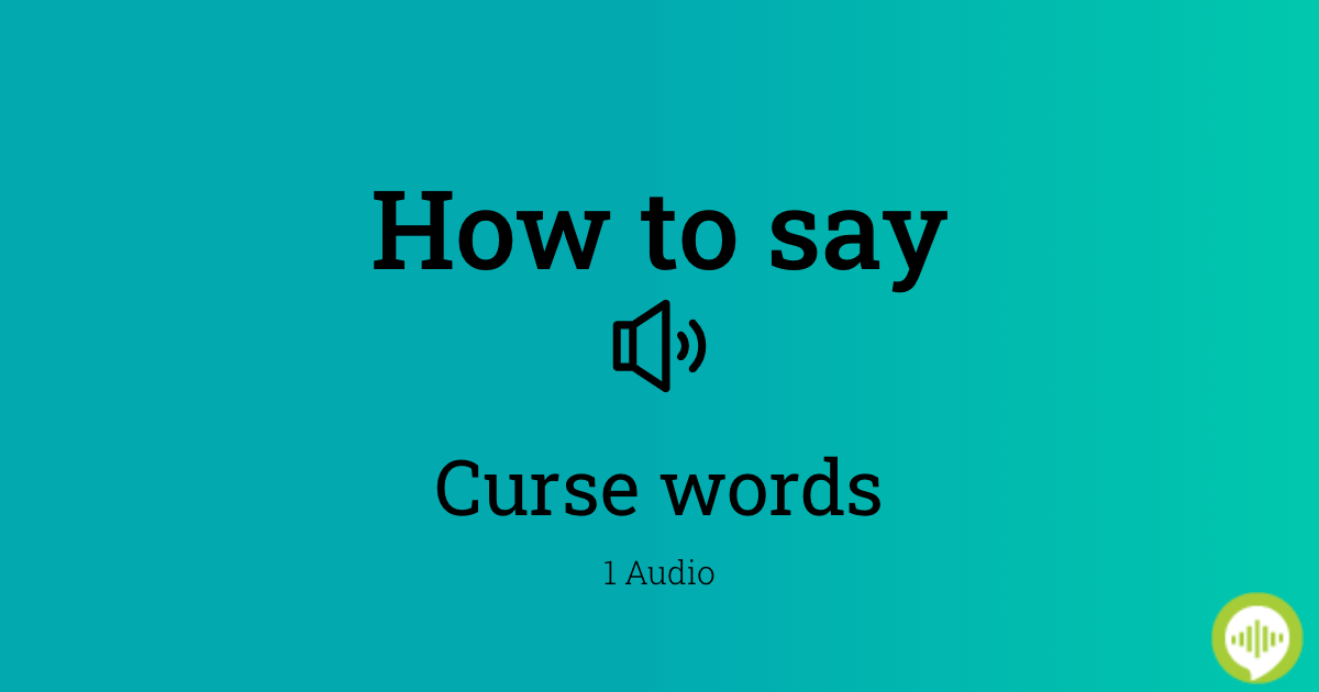 how-to-pronounce-curse-words-howtopronounce