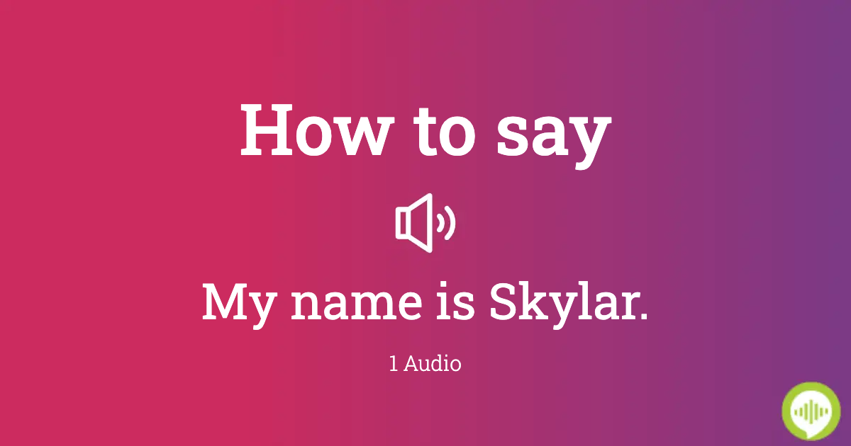 How do you say skylar in spanish