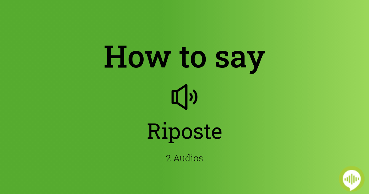 Riposte meaning