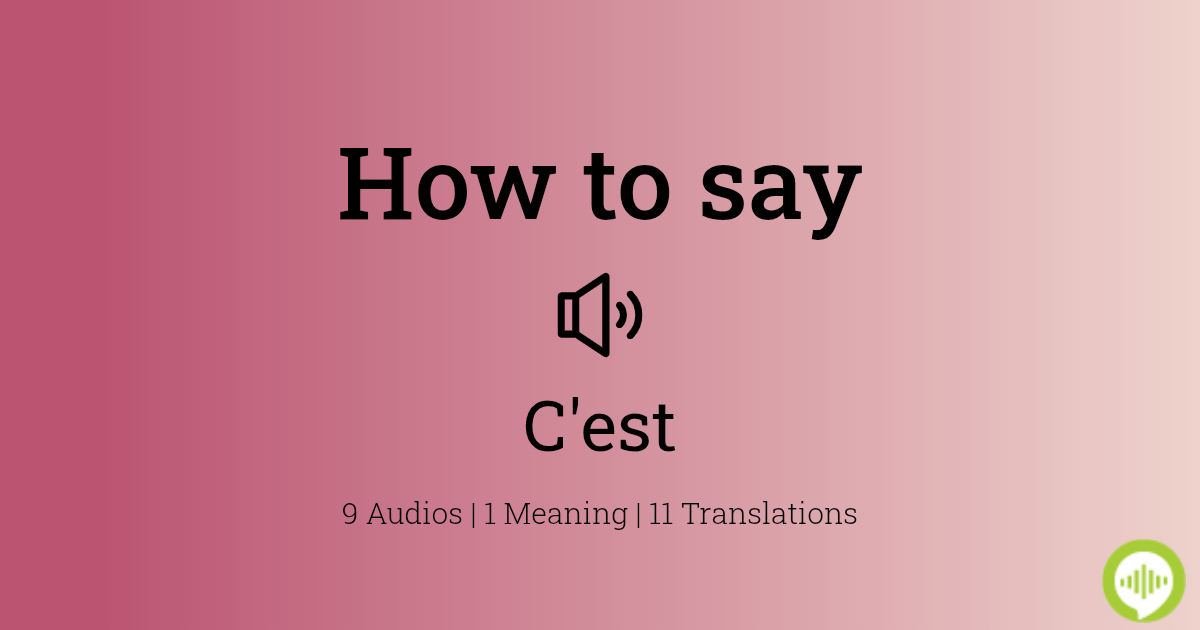 How To Pronounce C Est In French