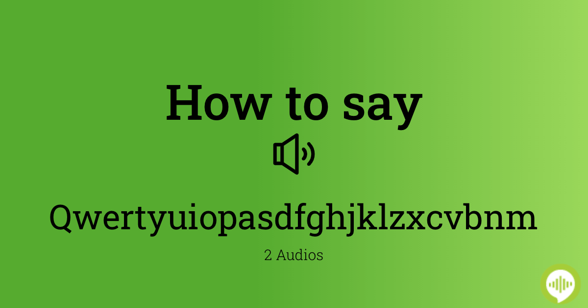 How to pronounce Qwertyuiopasdfghjklzxcvbnm in Swedish