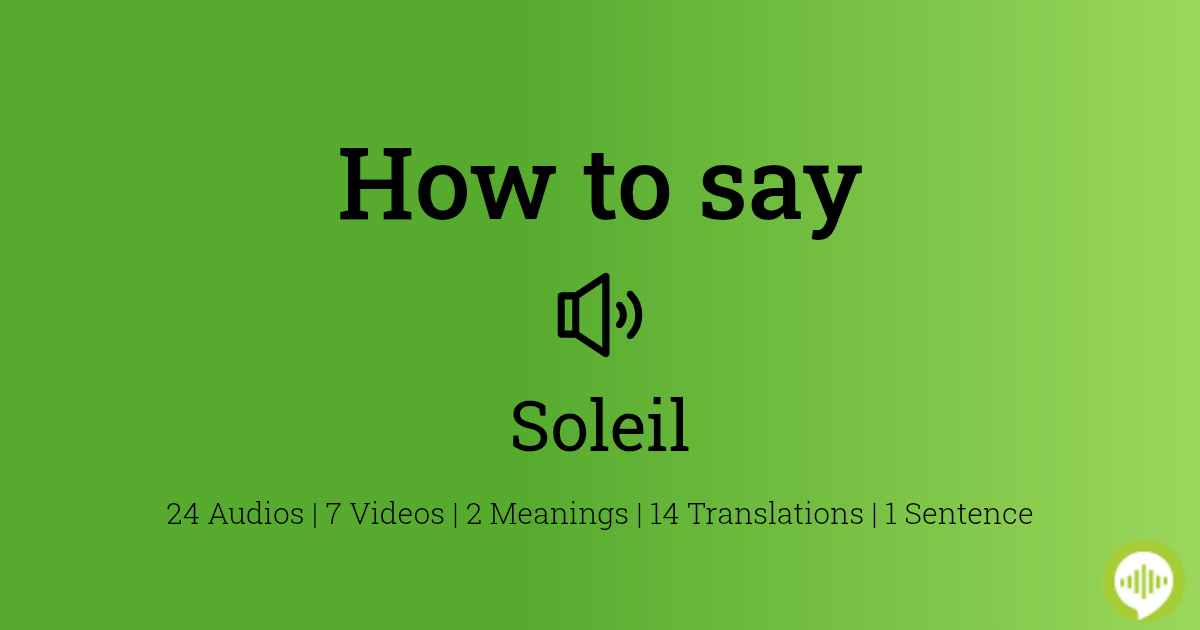 How to pronounce soleil