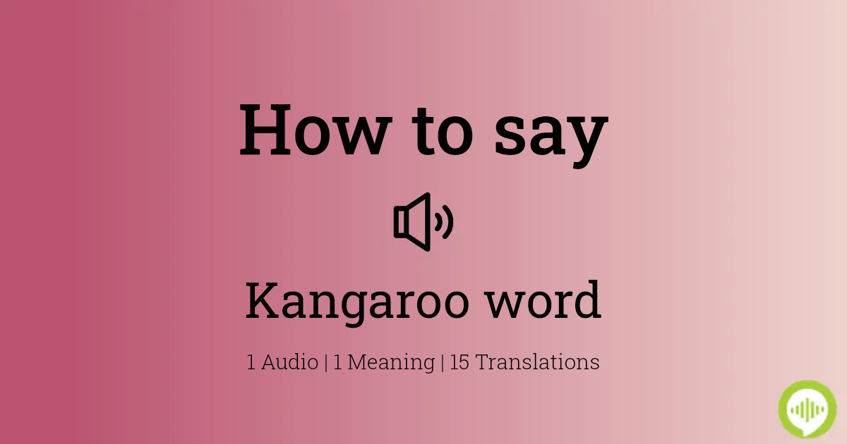 how to spell kangaroo