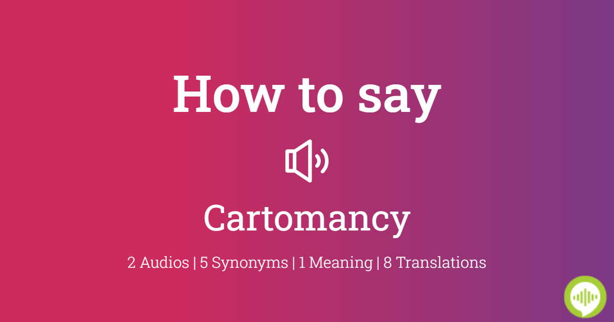 How To Pronounce Cartomancy Howtopronounce Com