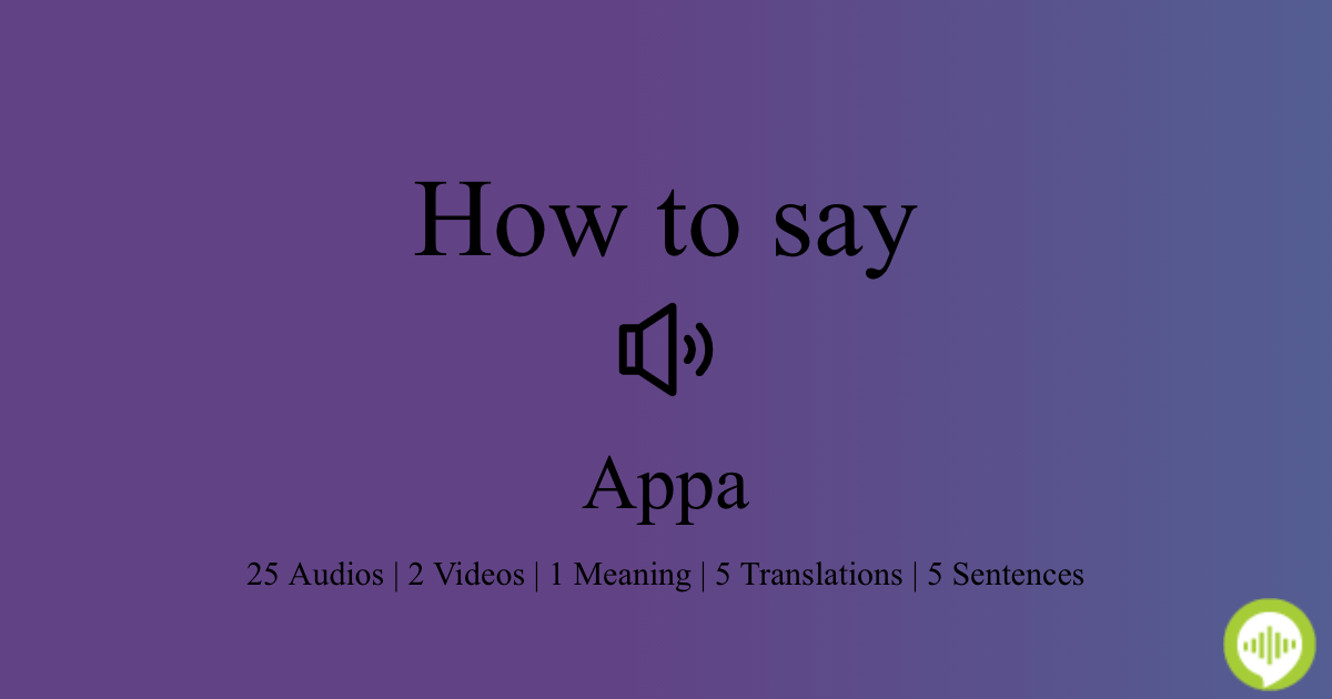 Appa Pronunciation