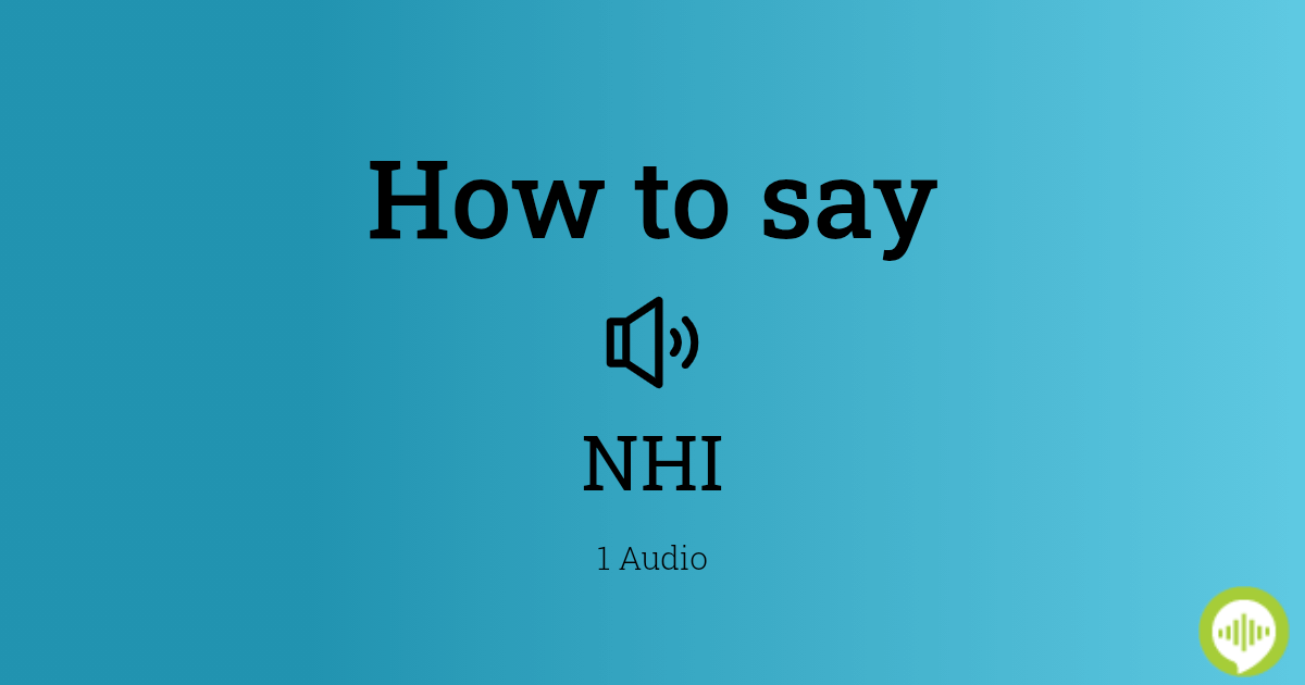 29 How To Pronounce Nhi
 10/2022