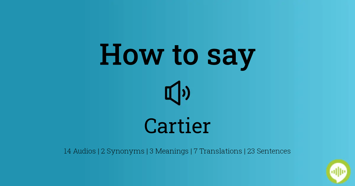 cartier pronunciation in french