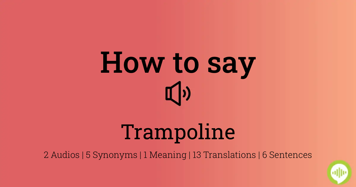 how to spell trampoline