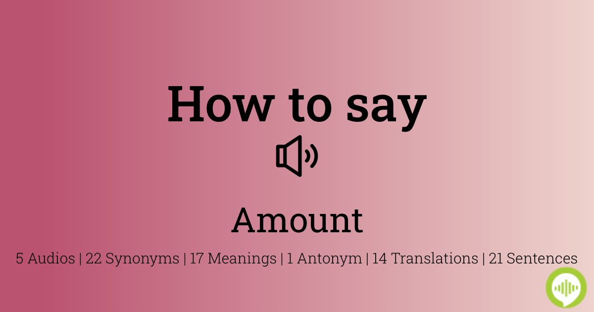 how-to-pronounce-amount-howtopronounce